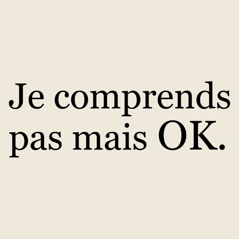 « Je comprends pas mais ok. » Noir