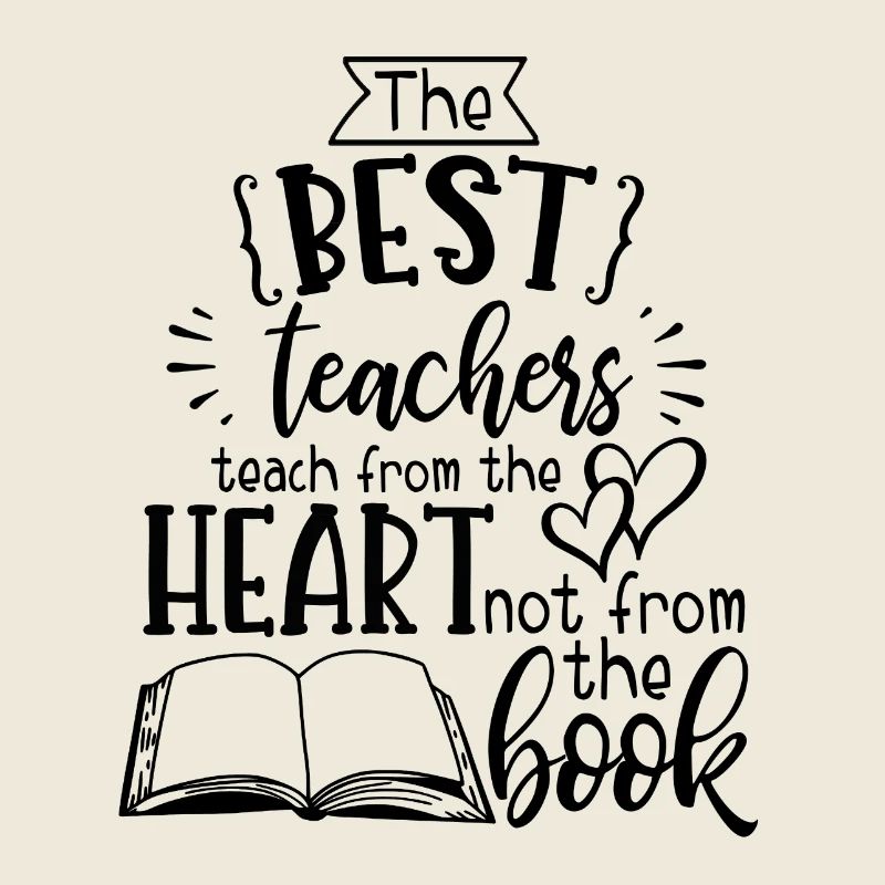The Best Teachers...