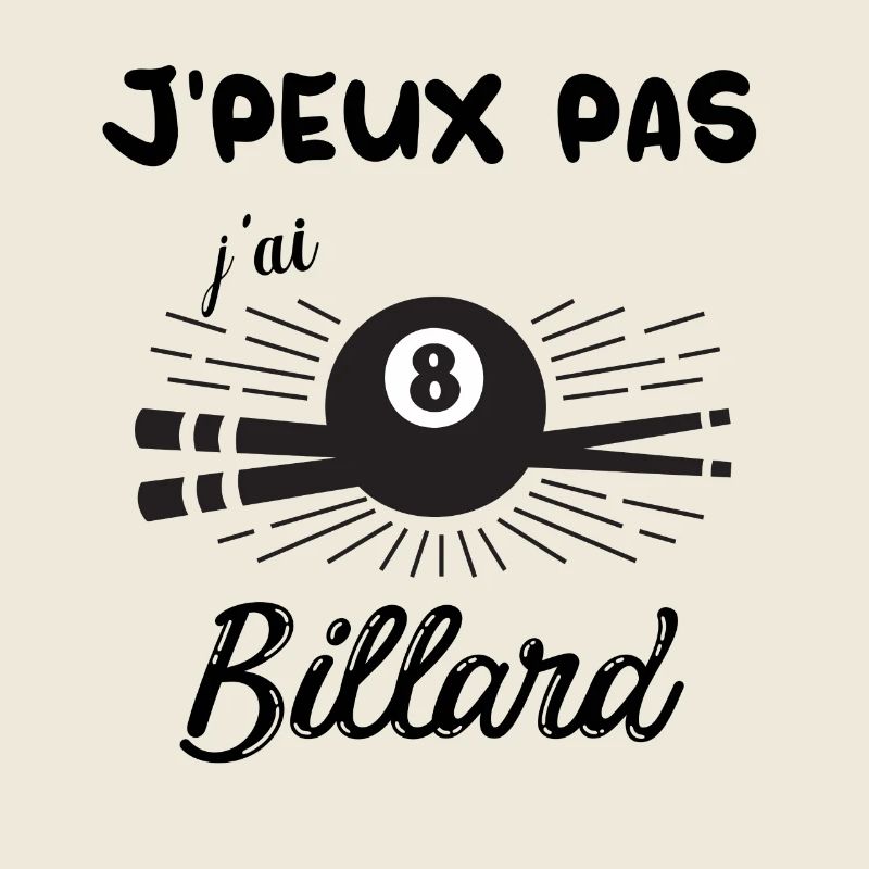 J'peux pas j ai billard
