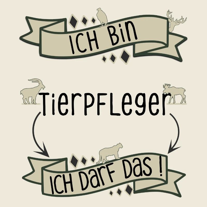 Lustiger Tierpfleger Spruch - ich darf das!