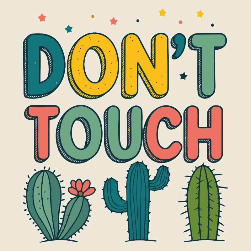 Ne Pas Toucher Cactus Colorés