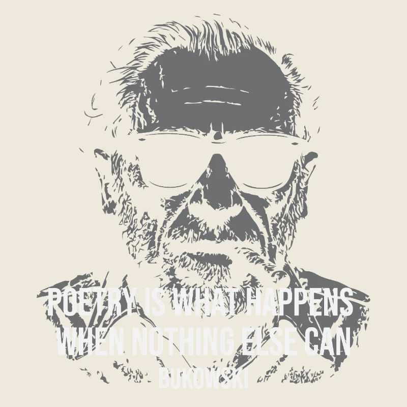 Charles Bukowski portrait quote on poetry