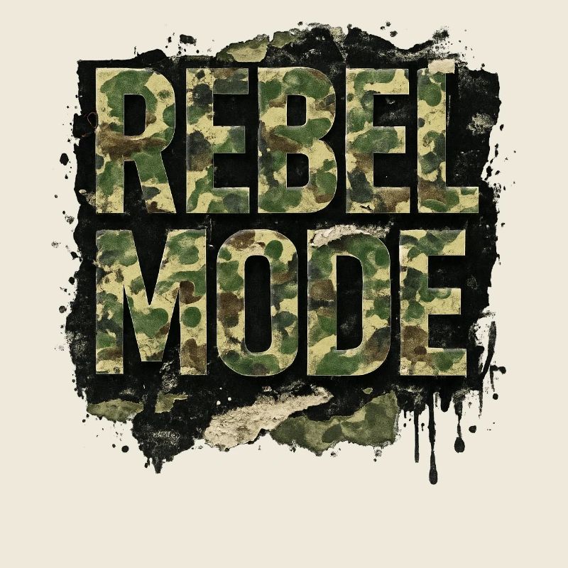 Rebel Mode Camouflage Street Statement
