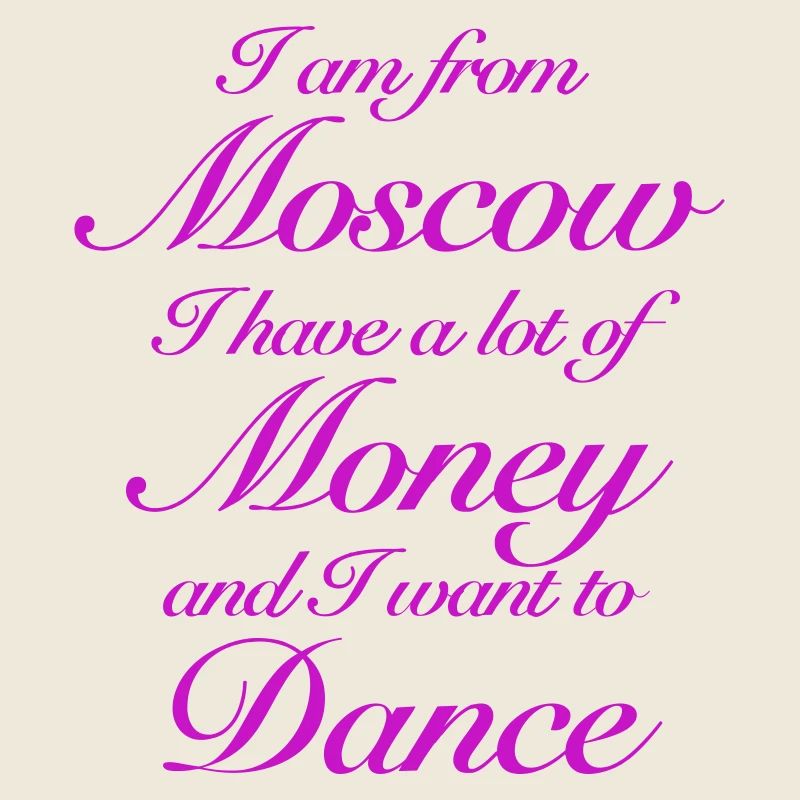 Je viens de Moscou