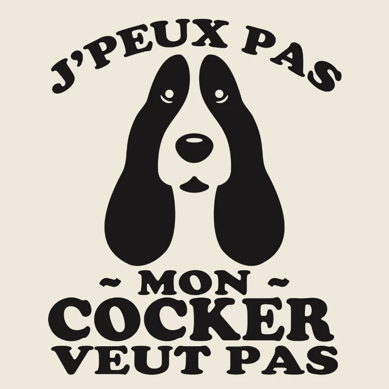 Mon Cocker Veut pas