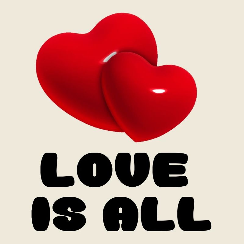 Love is everything #
