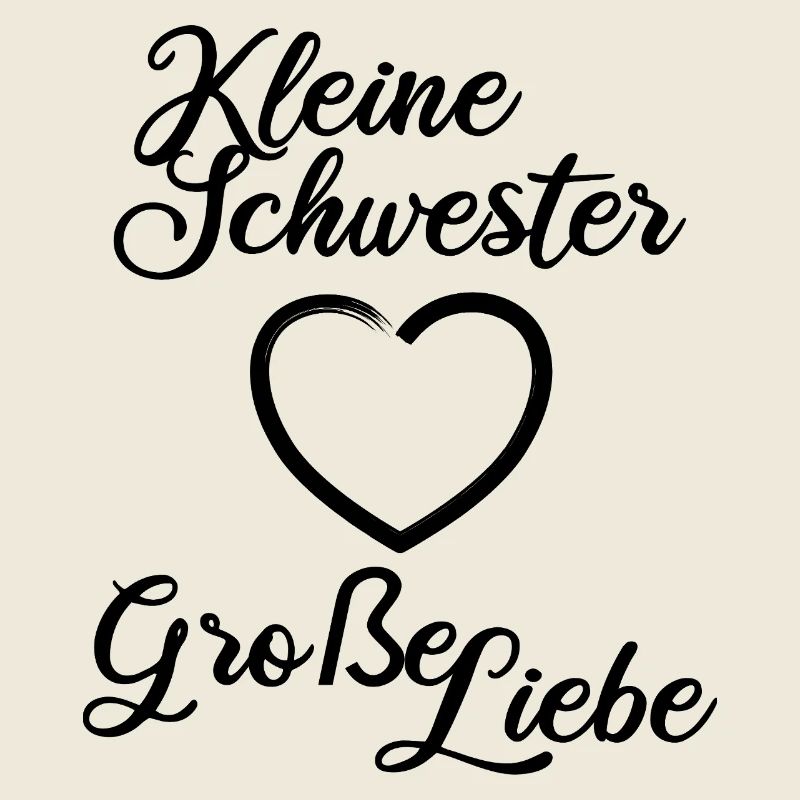 Kleine Schwester Große Liebe