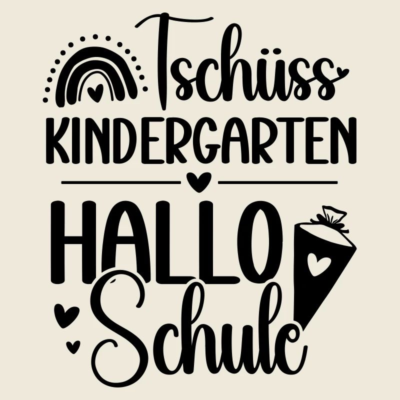 Hallo Schule – Schulkind 2026 - Erster Schultag