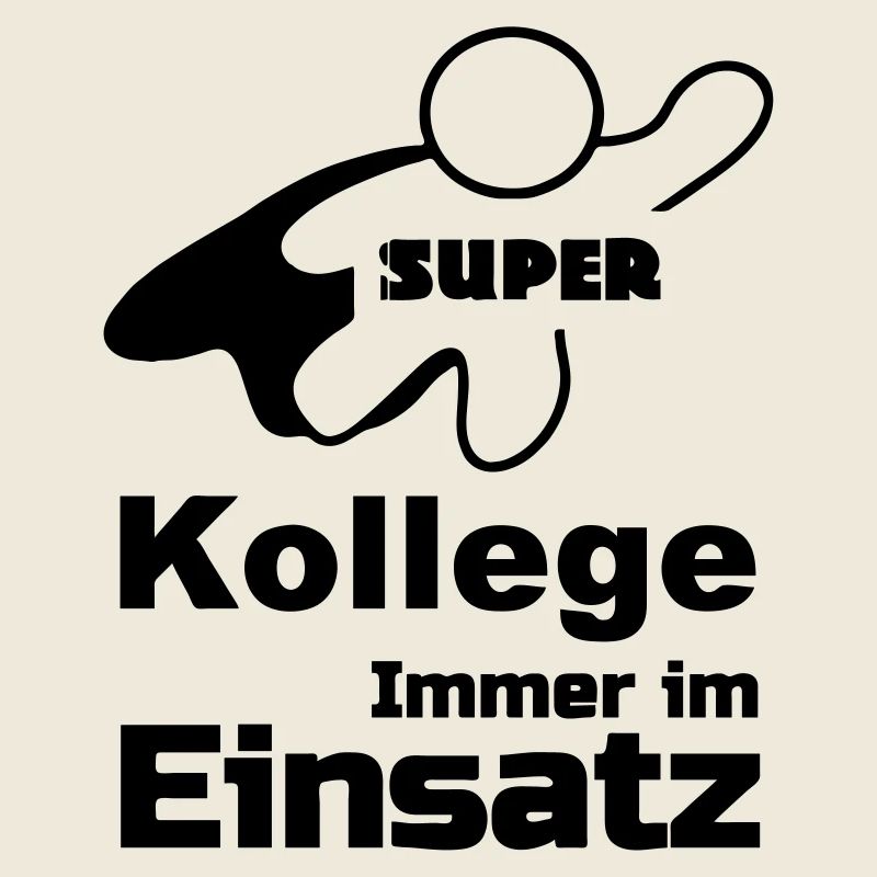 Super Kollege Geschenk