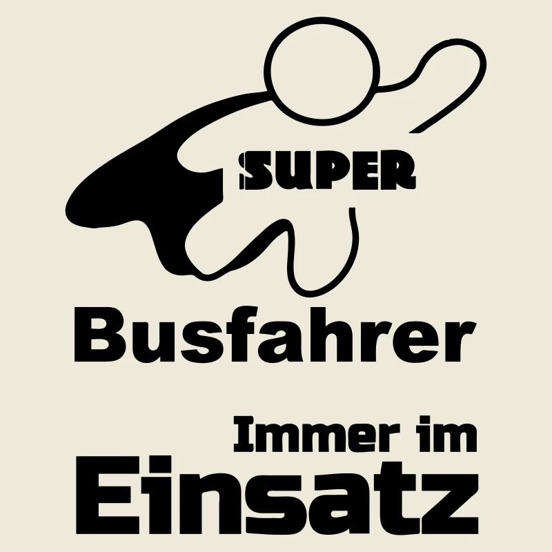 Super Busfahrer Bus, Verkehr, Beruf, Geschenk