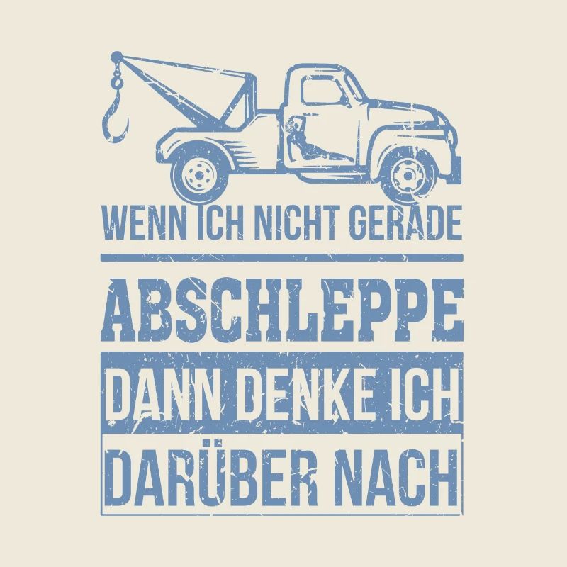 Abschleppdienst wenn ich nicht gerade abschleppe