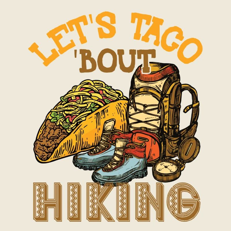 Let's Taco' Bout Hiking