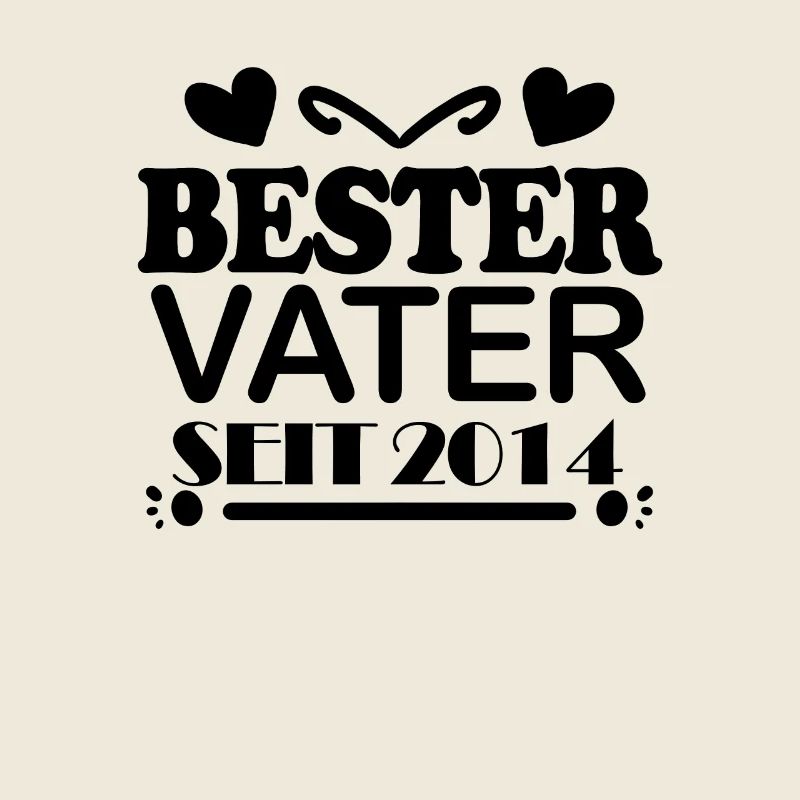 Bester Vater seit 2014