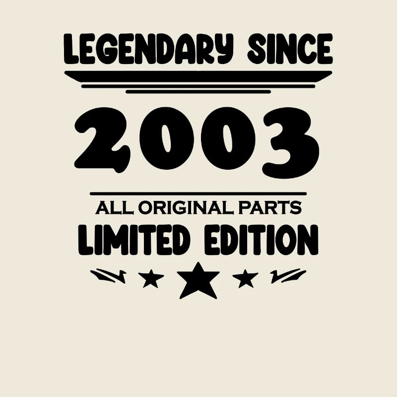 2003 - Born 2003 - Year of construction 2003