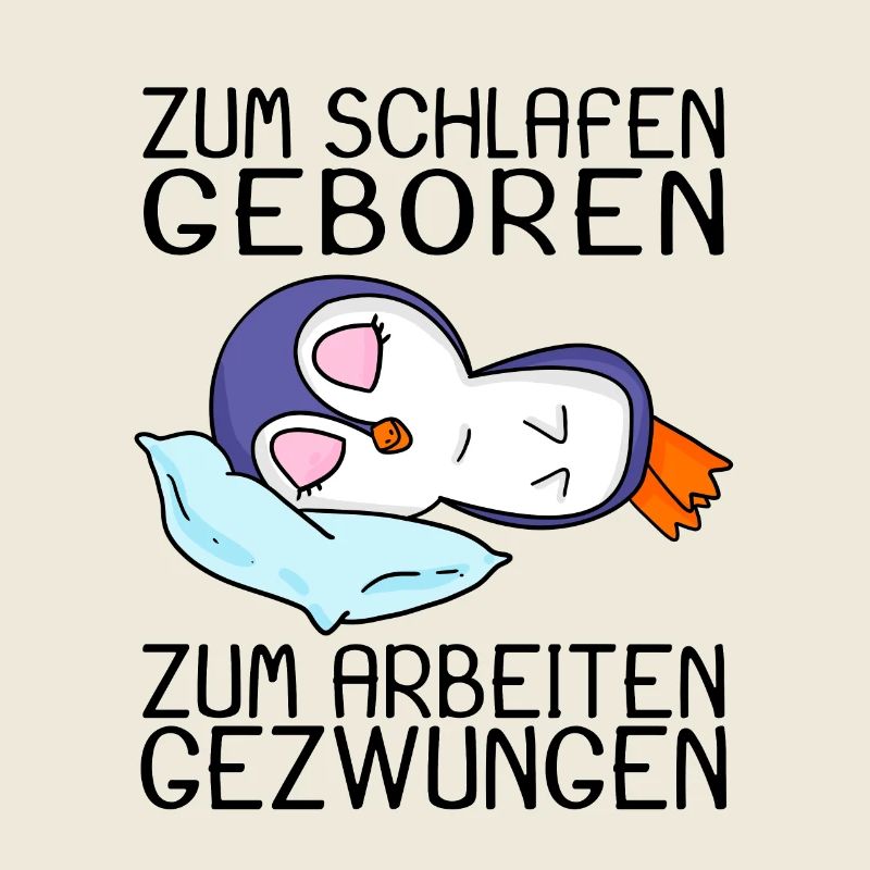 Büro Spruch lustig Pinguin