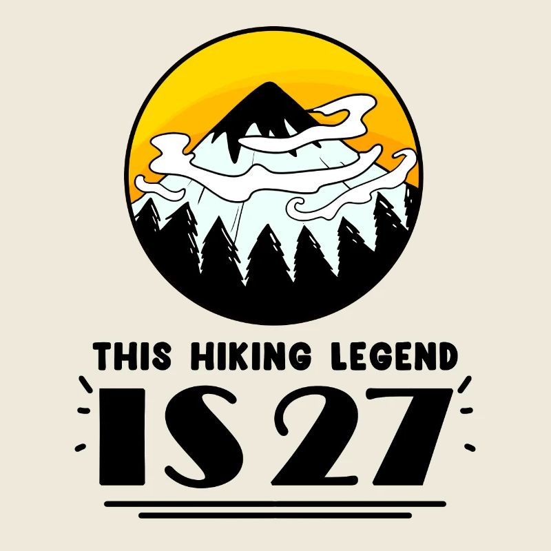 27th birthday hiker 27 years old mountain hiking