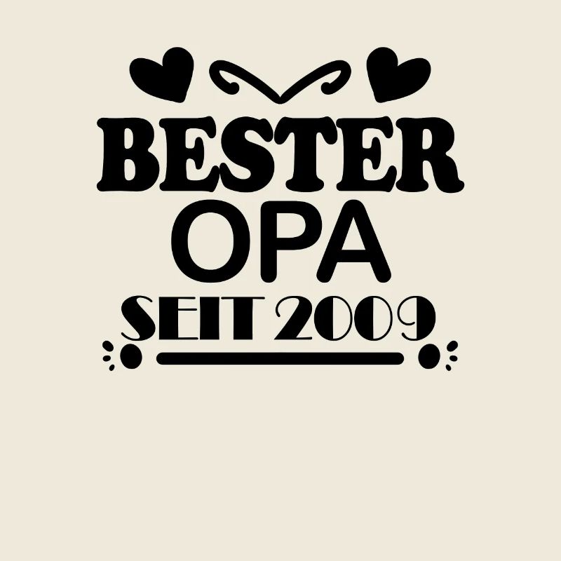 Bester Opa seit 2009