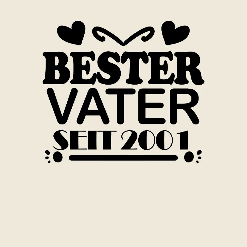 Bester Vater seit 2001 - Vatertag Geschenk