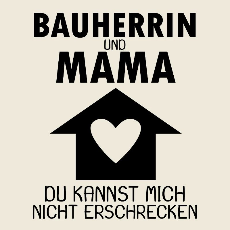 Bauherrin Mama Geschenk