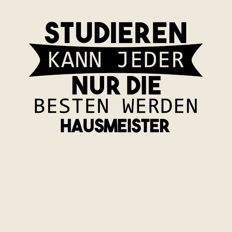 Hausmeister lustiger Spruch