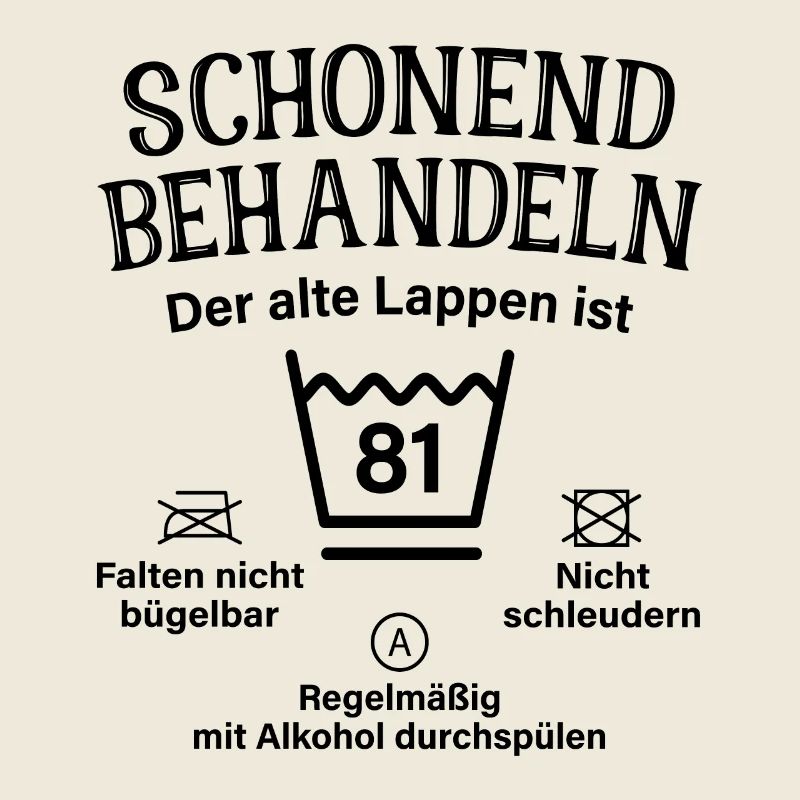 81. Geburtstag Schonend Behandeln Alte Lappen 81