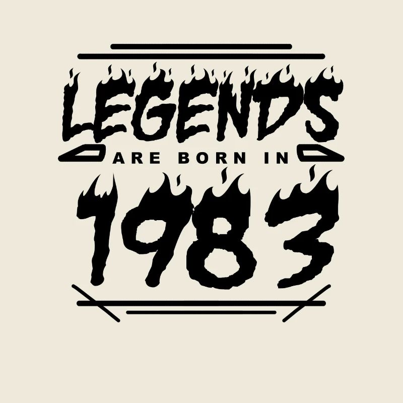 Légende 1983 - Né en 1983 - Année de construction 1983
