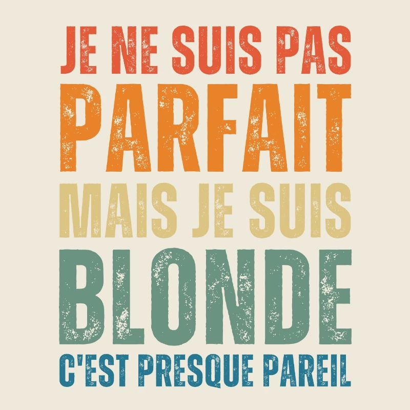 Ich bin nicht perfekt, aber blond