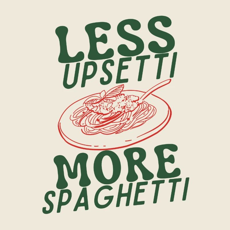 Less Upsetti More Spaghetti