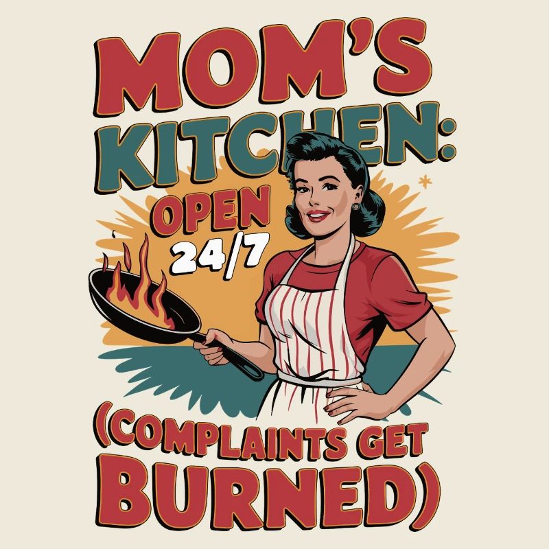 Mom's Kitchen Shirt | Open 24/7 Funny Design