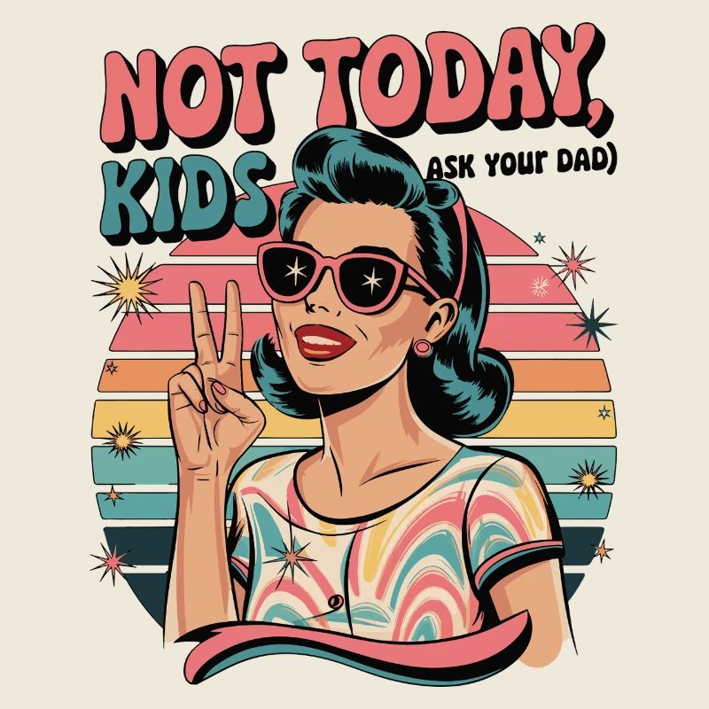 Not Today Chemise Enfant | Conception de maman rétro drôle