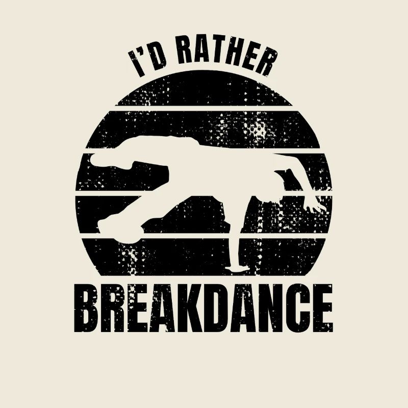 Breakdancer Spruch