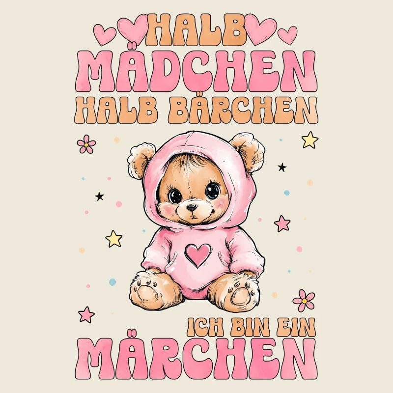Halb Mädchen Halb Bärchen Märchen Spruch Geschenk