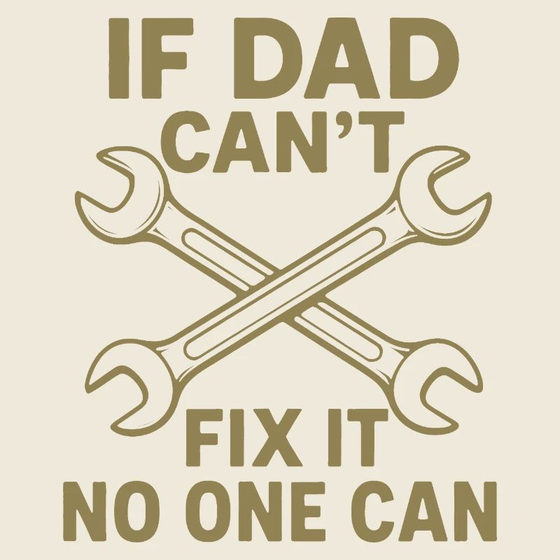 Papa Vater Dad Sprüche Heimwerker Handwerker