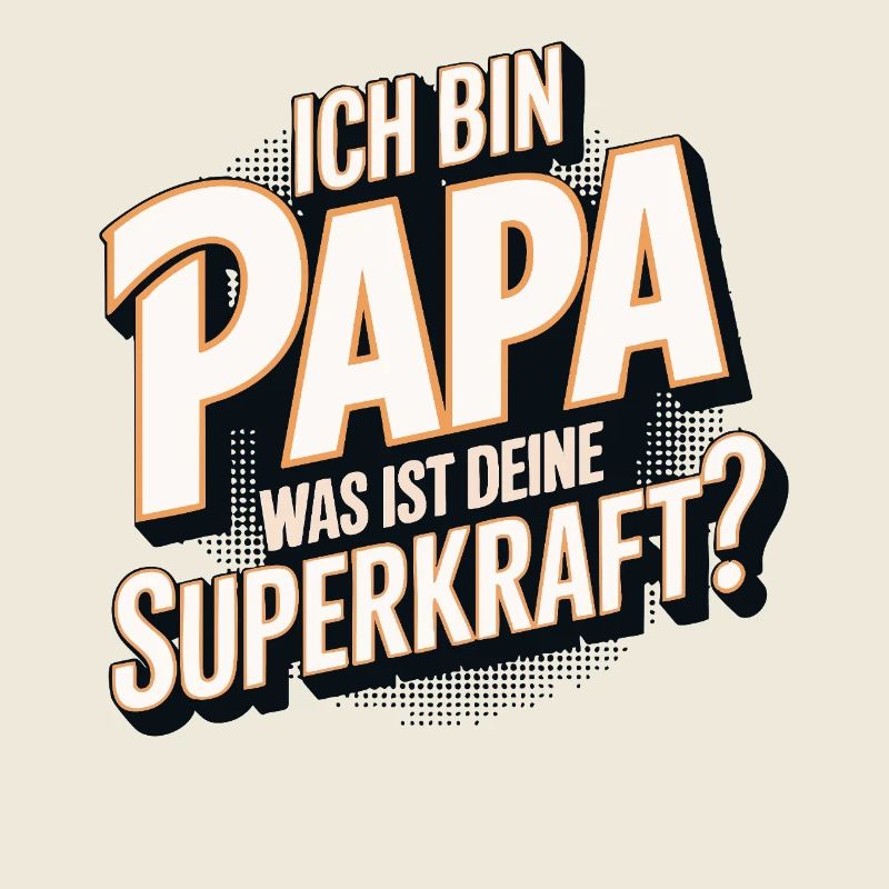 Ich bin Papa – Was ist deine Superkraft?