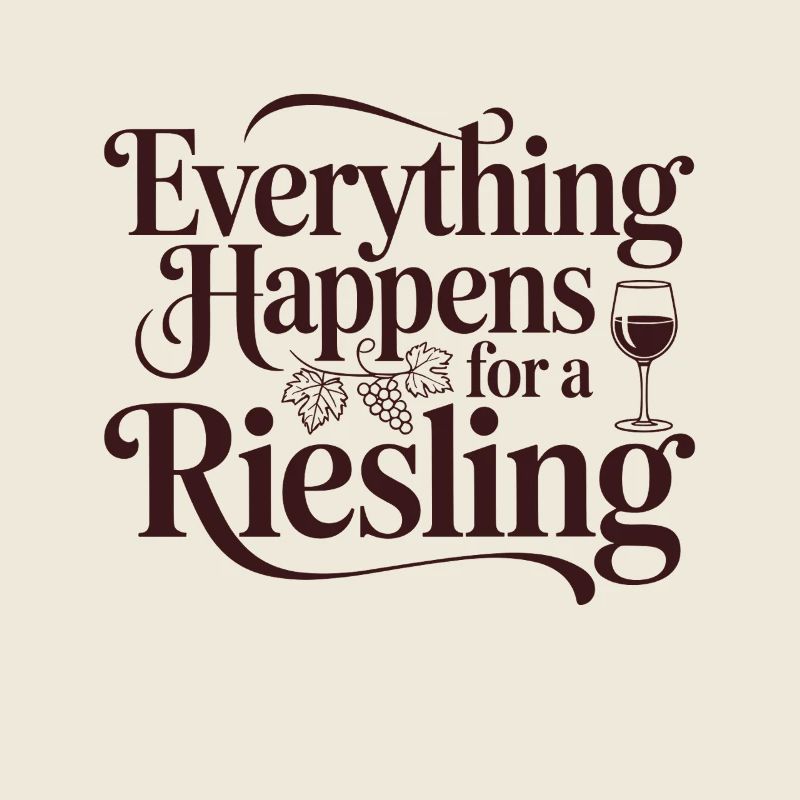 Vin Buveur De Vin Tout Arrive Pour Un Riesling