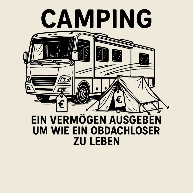 lustiger Camper Spruch Camping Design mit Stil