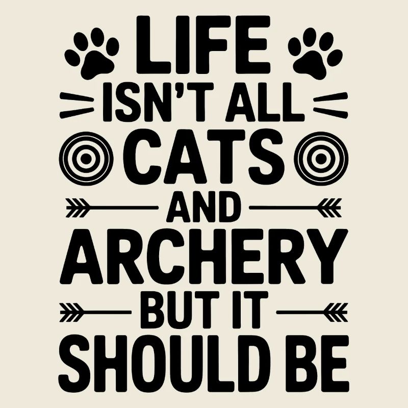 Bogenschießen Spruch Katzen Bogenschießen Geschenk