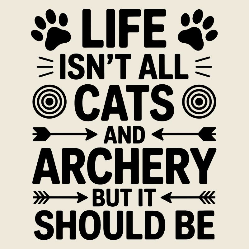 Bogenschießen Spruch Katzen Bogenschießen Geschenk
