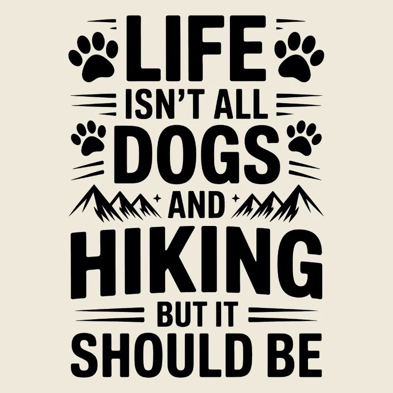 Wandern Spruch Hunde Berge Wandern Geschenk