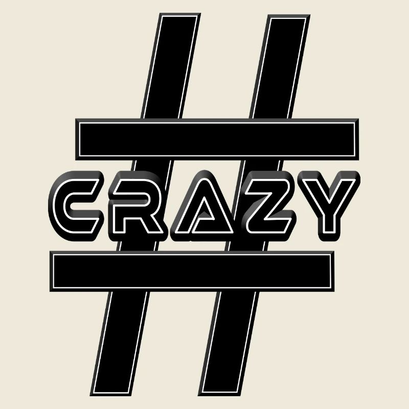 Hashtag GRAZY bizarre fou