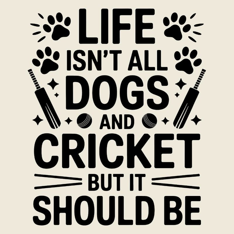 Cricket Dire Chiens Drôle Cricket Cadeau