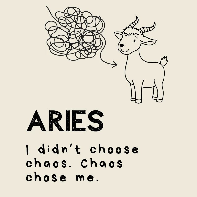 Funny Aries Cartoon – Chaos Chose Me
