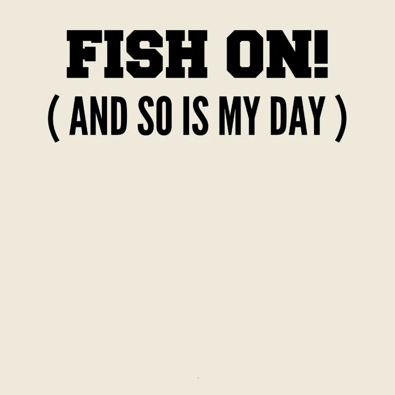 Fish on it! Or is my day on the hook?