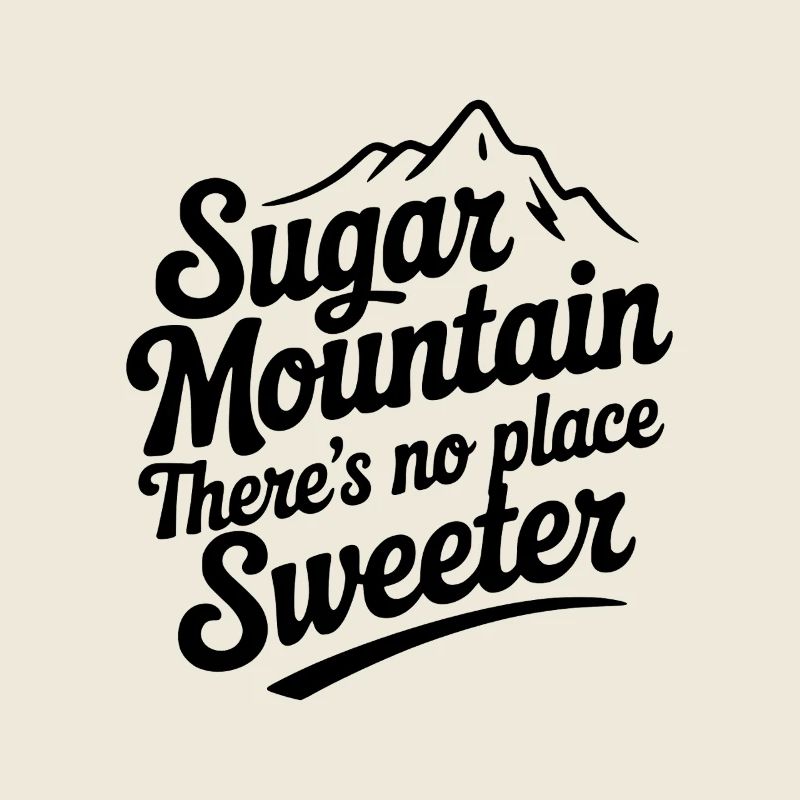 Sugar Mountain Il n’y a pas d’endroit plus doux