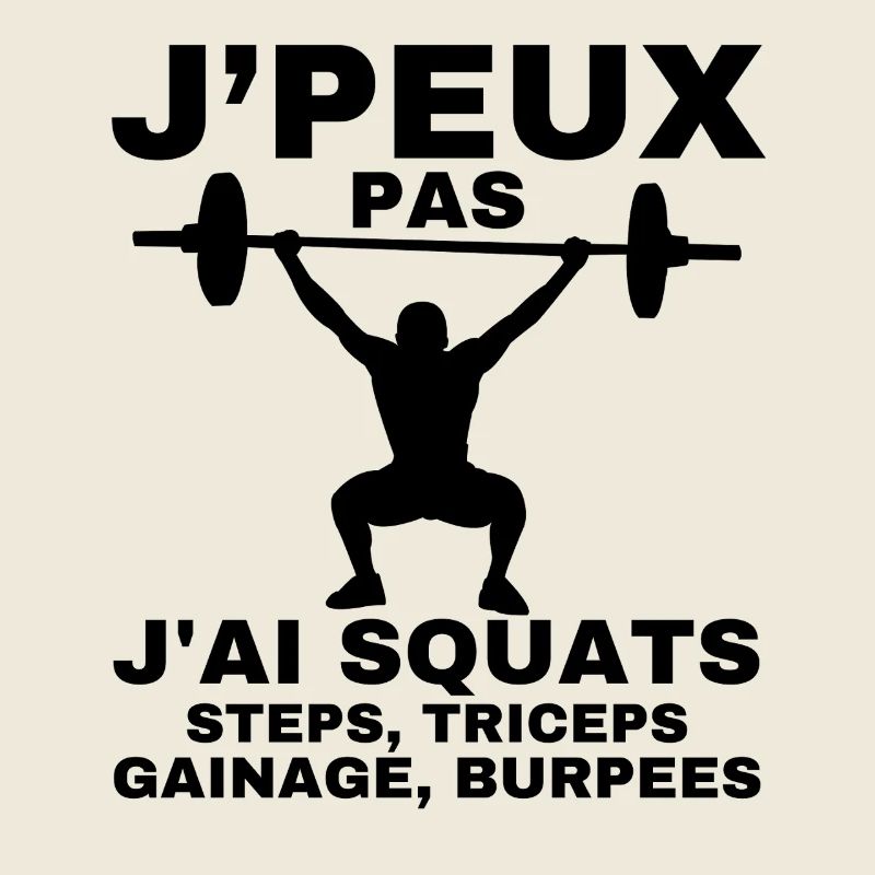 Je peux pas j'ai squats steps, triceps, ganage