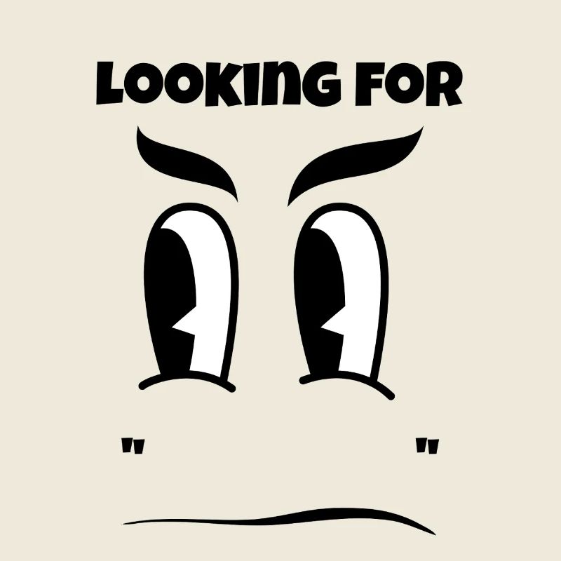 Looking for "Your Text" here