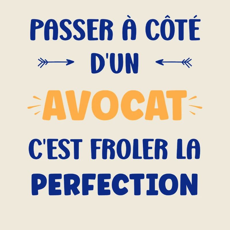 Passer à côté d’un avocat: la perfection