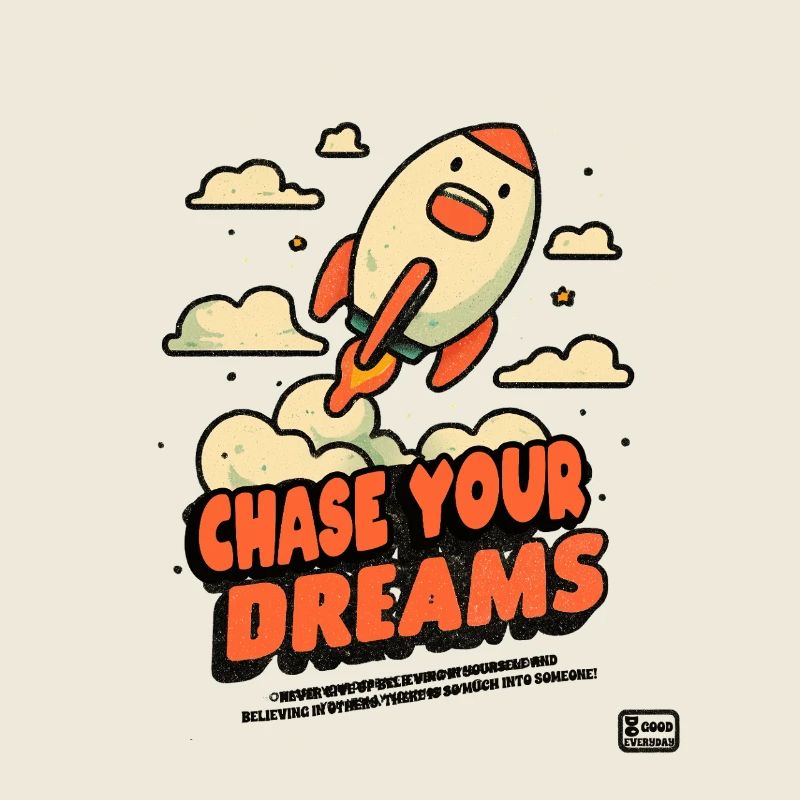 Chase your Dreams