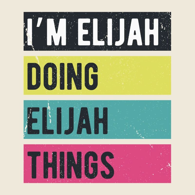 Ich bin Elijah und mache Elijah-Dinge Retro-Farben