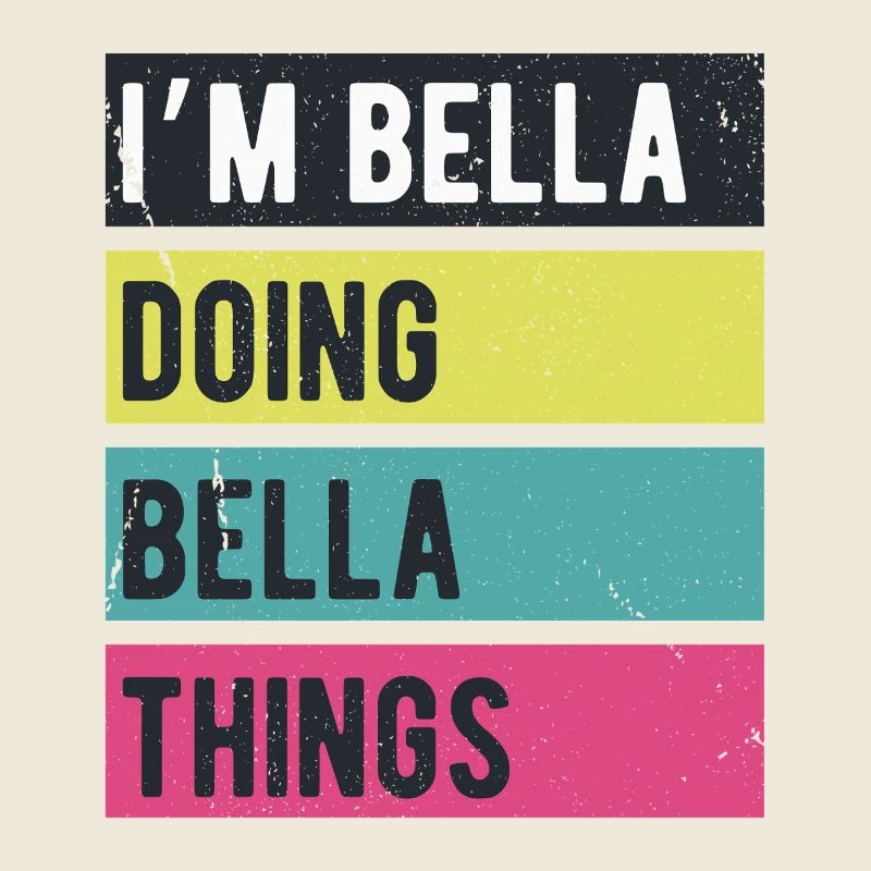 Ich bin Bella und mache Bella-Dinge Retro-Farben